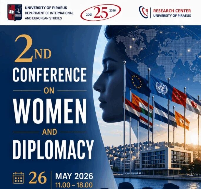 2e Conférence sur les Femmes et la Diplomatie | 26 mai 2026, Université du Pirée